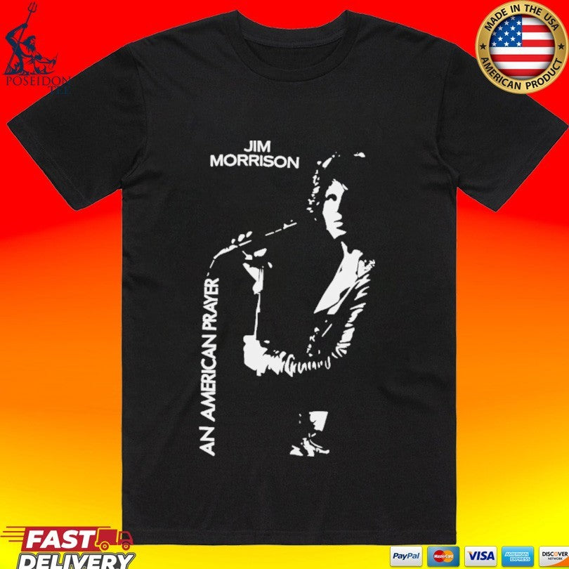 Jim Morrison An American Prayer - Adult & Kids T-Shirts, Sweatshirts & Hoodies apparel design preview 1