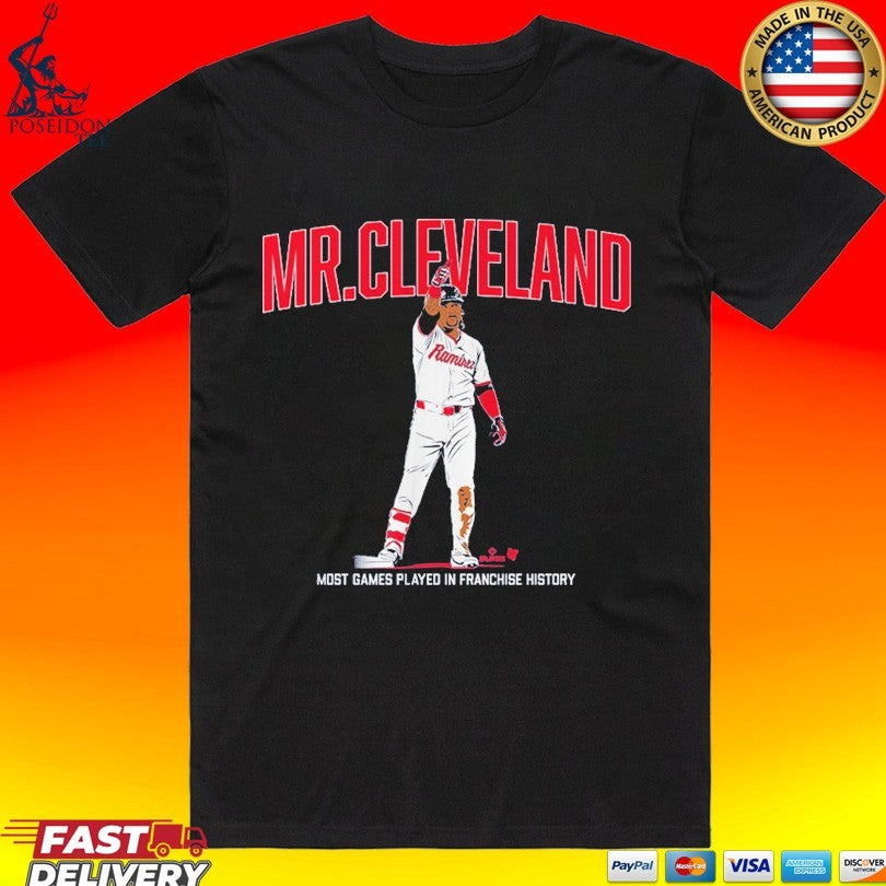 Jose Ramirez Mr. Cleveland Most Games Played In - Adult & Kids T-Shirts, Sweatshirts & Hoodies apparel design preview 1