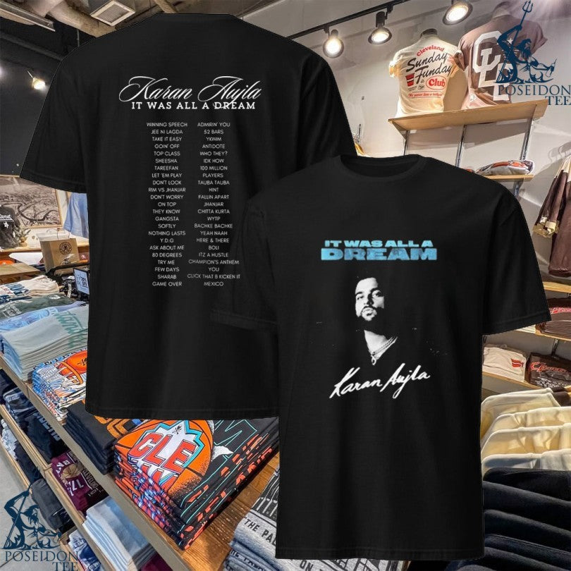 Karan Aujla It Was All A Dream - Adult & Kids T-Shirts, Sweatshirts & Hoodies apparel design preview 1