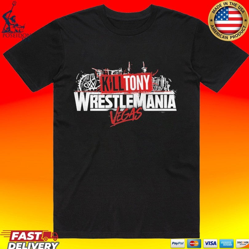 Kill Tony Wrestlemania Vegas - Adult & Kids T-Shirts, Sweatshirts & Hoodies apparel design preview 1