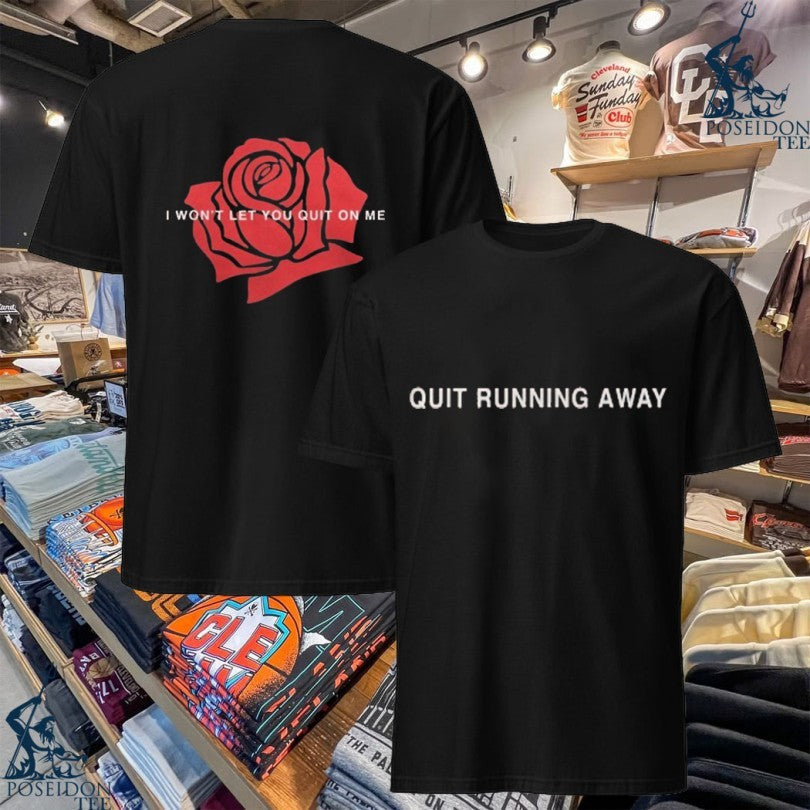 Lany Quit Running Away I Won't Let You On Me Rose - Adult & Kids T-Shirts, Sweatshirts & Hoodies apparel design preview 1