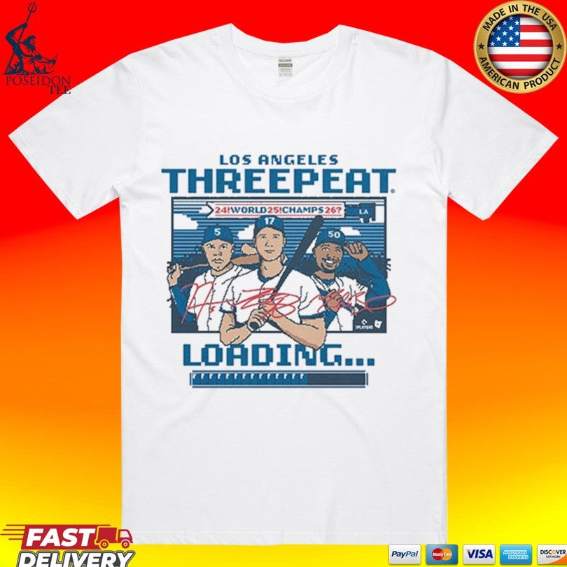 Los Angeles Baseball Threepeat Loading 2026 - Adult & Kids T-Shirts, Sweatshirts & Hoodies apparel design preview 1
