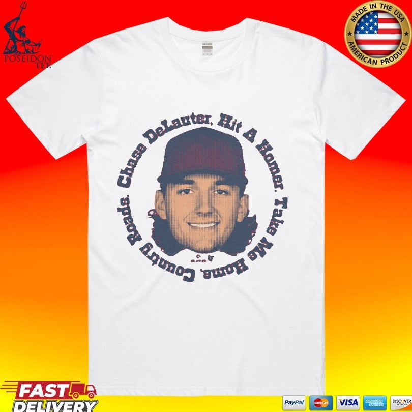 Chase Delauter Hit A Homer Take Me Home Country Roads - Adult & Kids T-Shirts, Sweatshirts & Hoodies apparel design preview 1