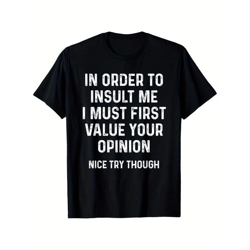 Bold Statement Cotton Order Insult Me I Must First - Adult & Kids T-Shirts, Sweatshirts & Hoodies apparel design preview 1