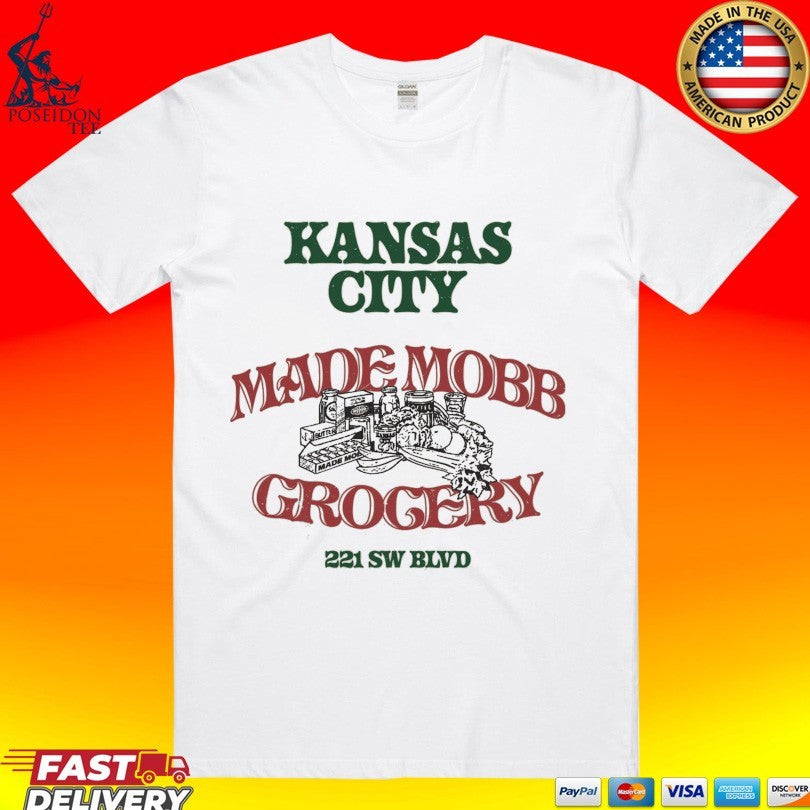 Made Mobb Grocery Kansas City 221 Sw Blvd - Adult & Kids T-Shirts, Sweatshirts & Hoodies apparel design preview 1