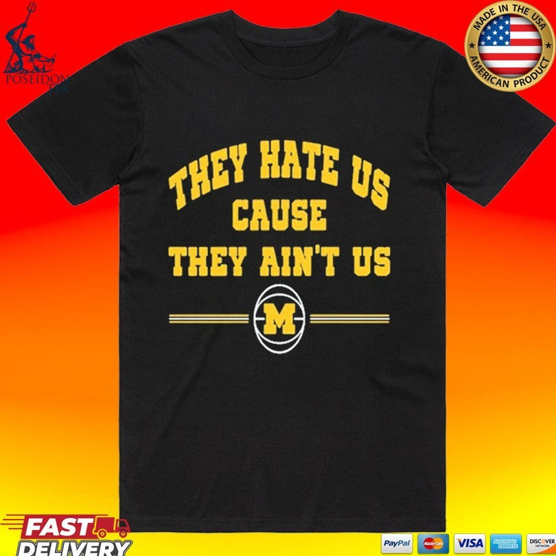 Michigan Wolverines 2026 They Hate Us Cause Ain't - Adult & Kids T-Shirts, Sweatshirts & Hoodies apparel design preview 1