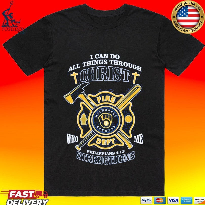 Milwaukee Brewers I Can Do All Things Through Christ - Adult & Kids T-Shirts, Sweatshirts & Hoodies apparel design preview 1