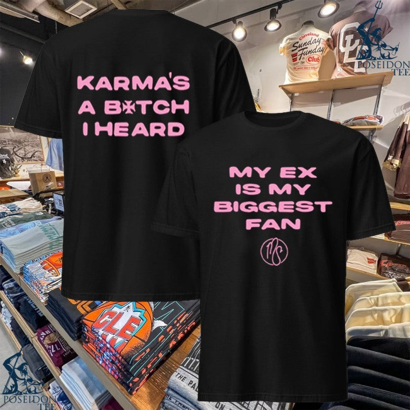 Mod Sun My Ex Is Biggest Fan Karma's A Bitch I Heard - Adult & Kids T-Shirts, Sweatshirts & Hoodies apparel design preview 1