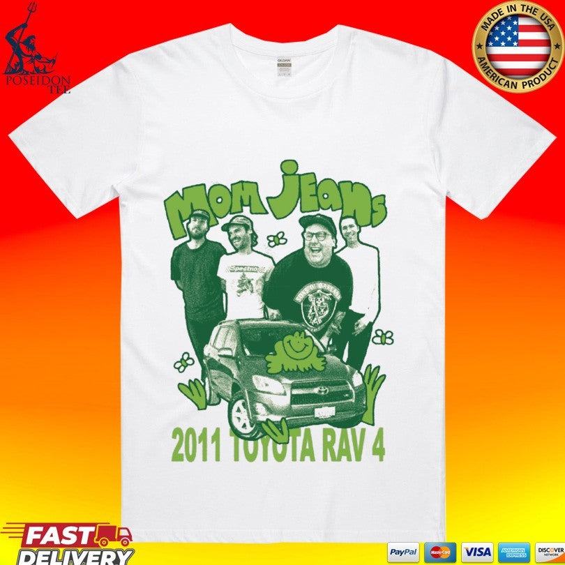 Mom Jeans 2011 Toyota Rav 4 - Adult & Kids T-Shirts, Sweatshirts & Hoodies apparel design preview 1