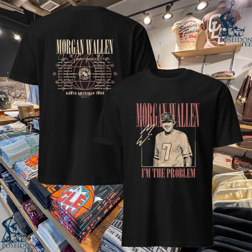 Morgan Wallen I'm The Problem Dateback Tour - Adult & Kids T-Shirts, Sweatshirts & Hoodies apparel design preview 1