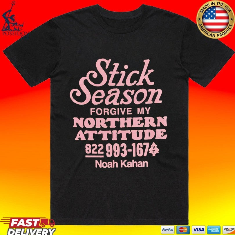 Noah Kahan Sticks Season Forgive My Northern Attitude - Adult & Kids T-Shirts, Sweatshirts & Hoodies apparel design preview 1