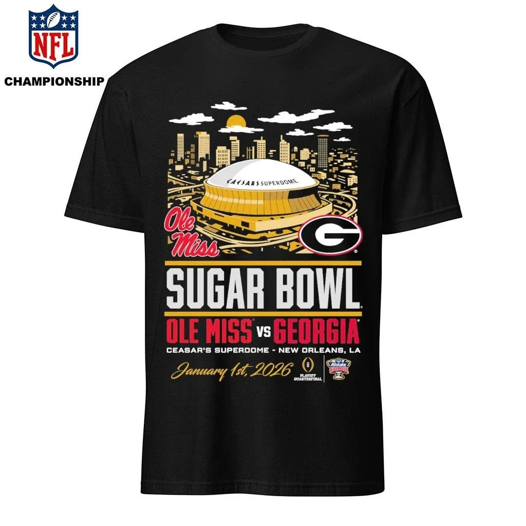 Ole Miss vs Georgia CFP '26 Sugar Bowl stadium - Adult & Kids T-Shirts, Sweatshirts & Hoodies apparel design preview 1
