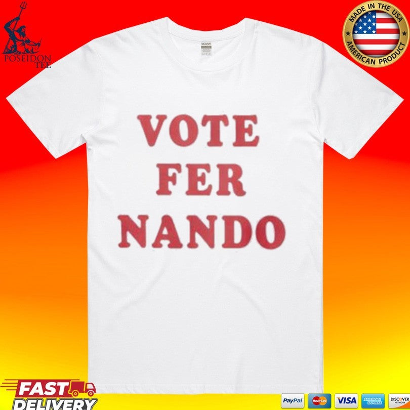 Padres Vote Fernando - Adult & Kids T-Shirts, Sweatshirts & Hoodies apparel design preview 1