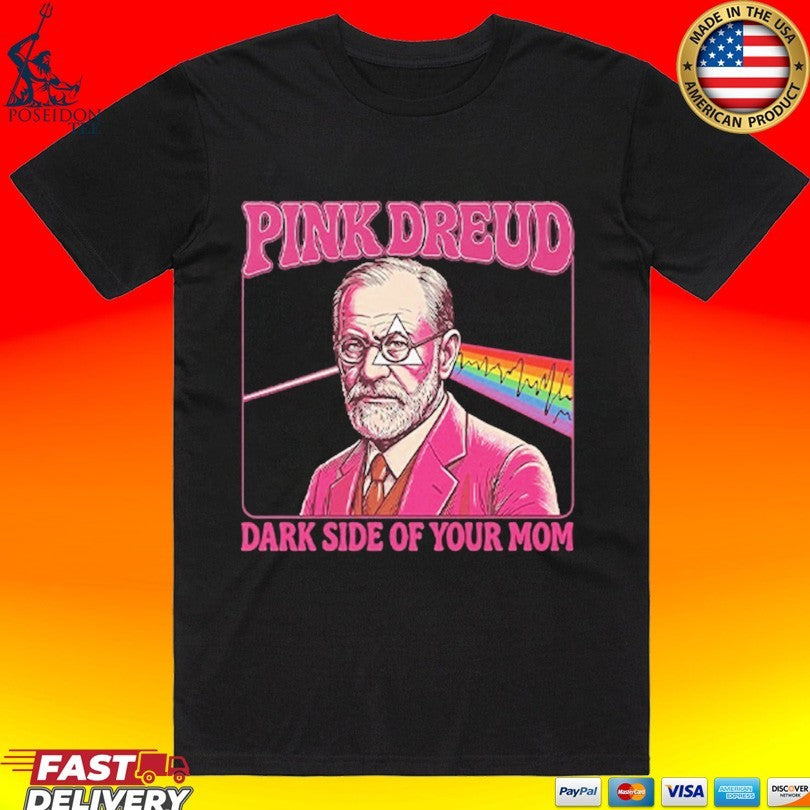 Pink Freud The Dark Side Of Your Mom - Adult & Kids T-Shirts, Sweatshirts & Hoodies apparel design preview 1