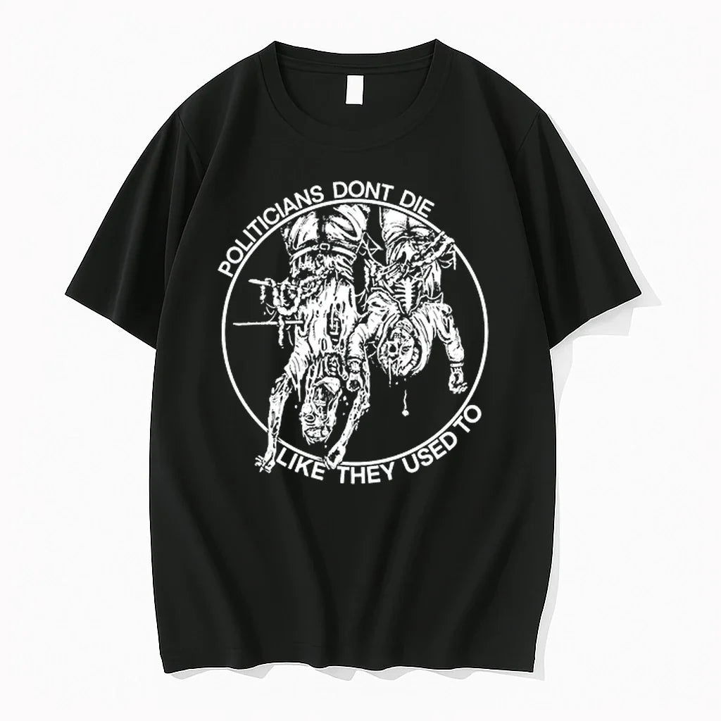 Politicians Dont Die Like They Used To 0 Sweater - Adult & Kids T-Shirts, Sweatshirts & Hoodies apparel design preview 1