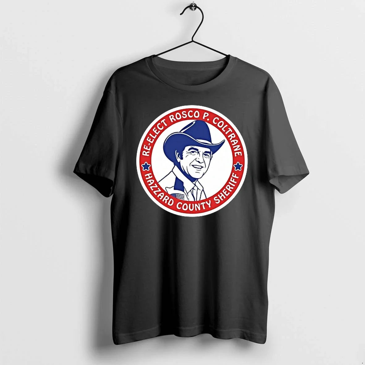 Re Elect Rosco P Coltrane Hazzard County Sheriff 0 - Adult & Kids T-Shirts, Sweatshirts & Hoodies apparel design preview 1