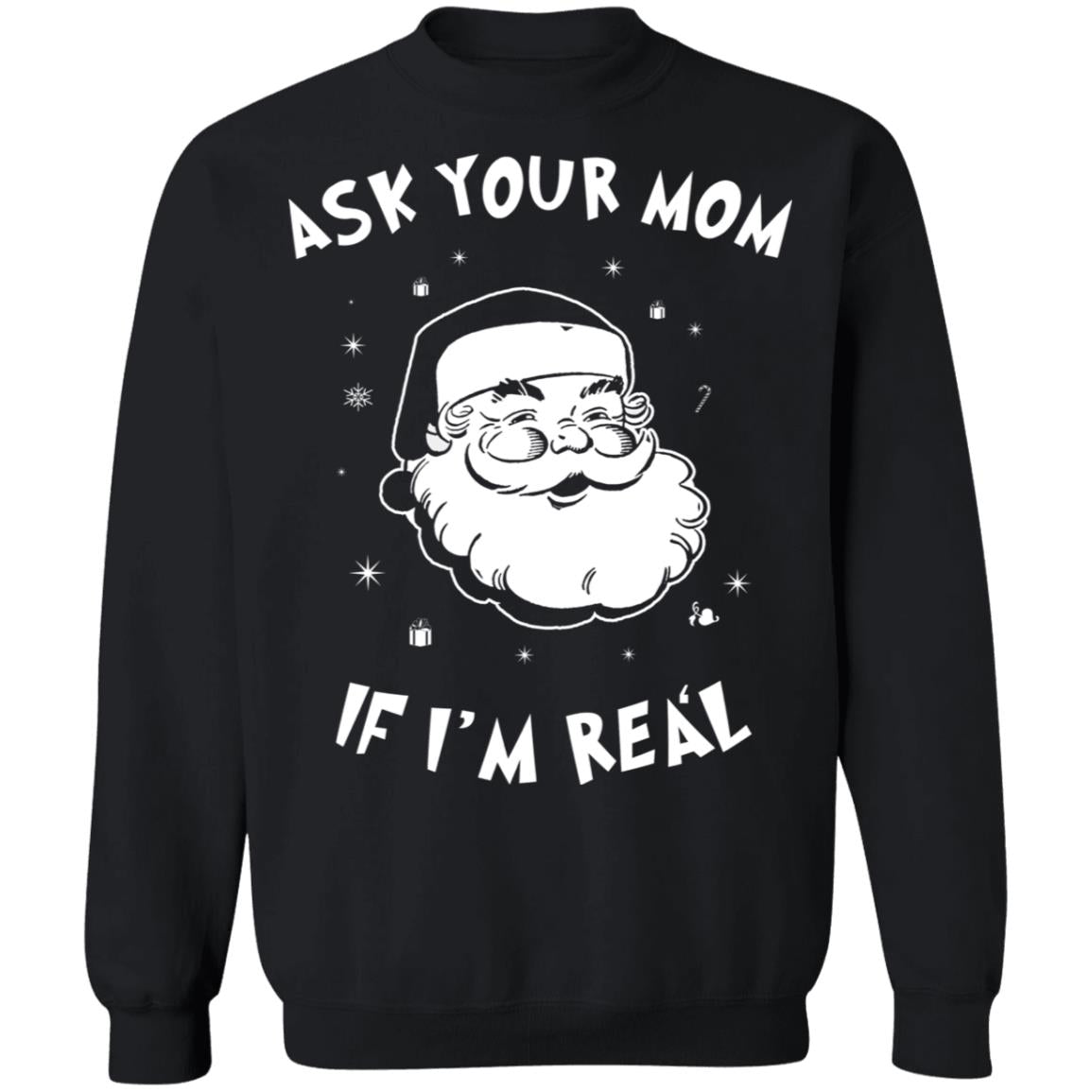 Santa ask your mom if i’m real Christmas Sweater - Holiday Gift product image 2