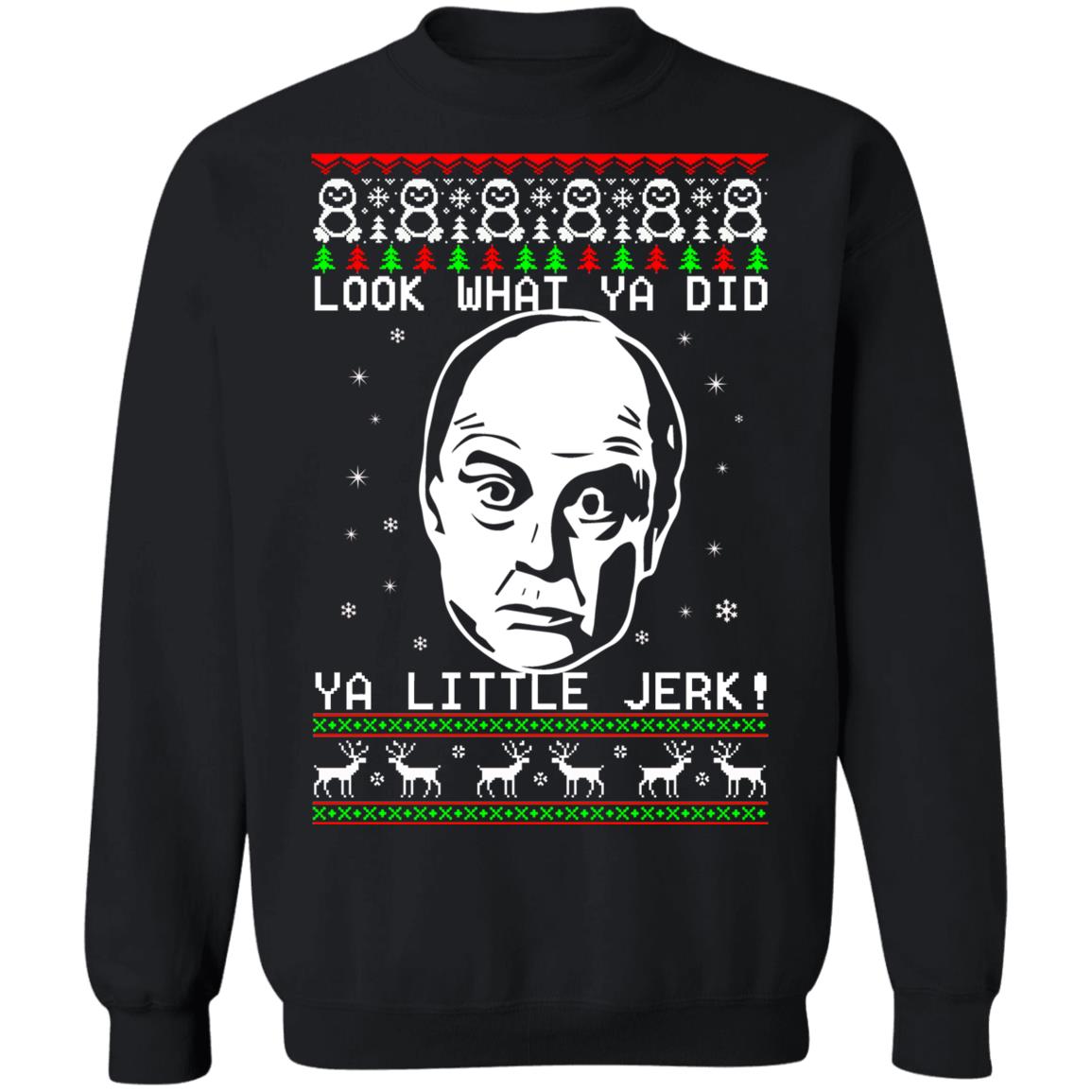 Uncle Frank look what ya did ya little jerk Christmas Sweater - Holiday Gift product image 2