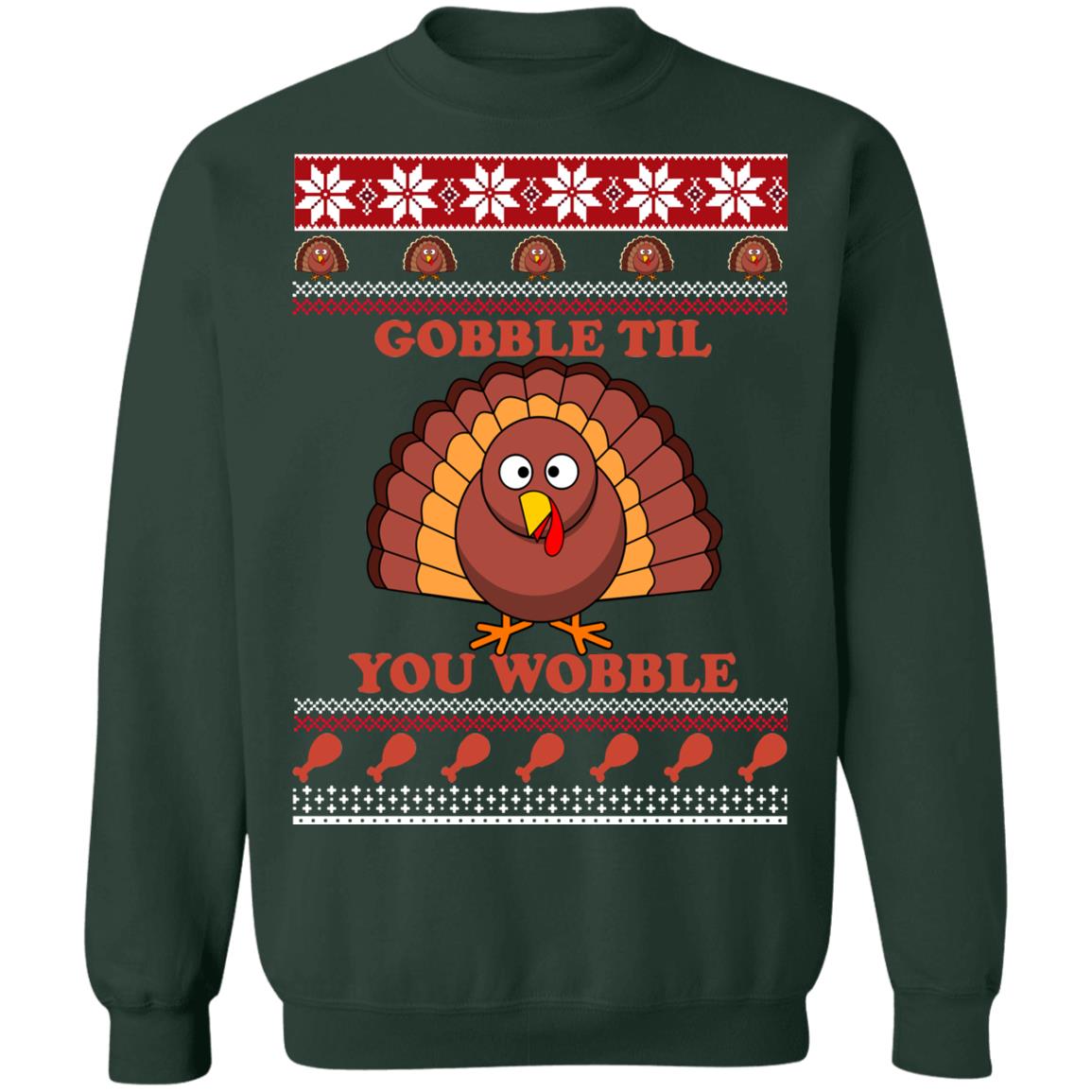 Turkey gobble til you wobble Thanksgiving Christmas Sweater - Holiday Gift product image 4