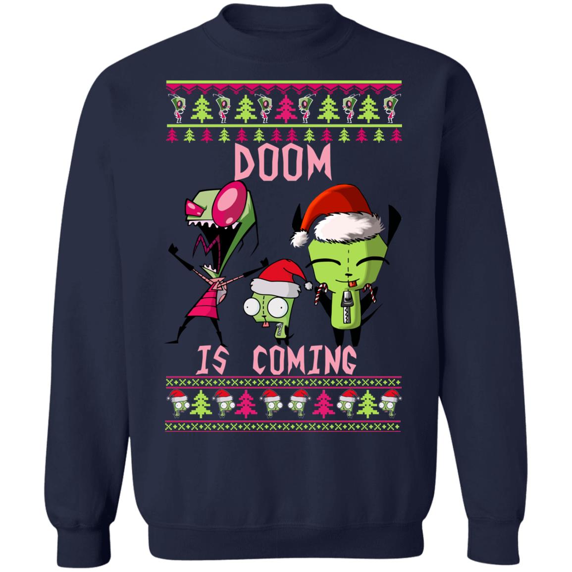 Invader zim doom is coming Christmas Sweater - Holiday Gift product image 3