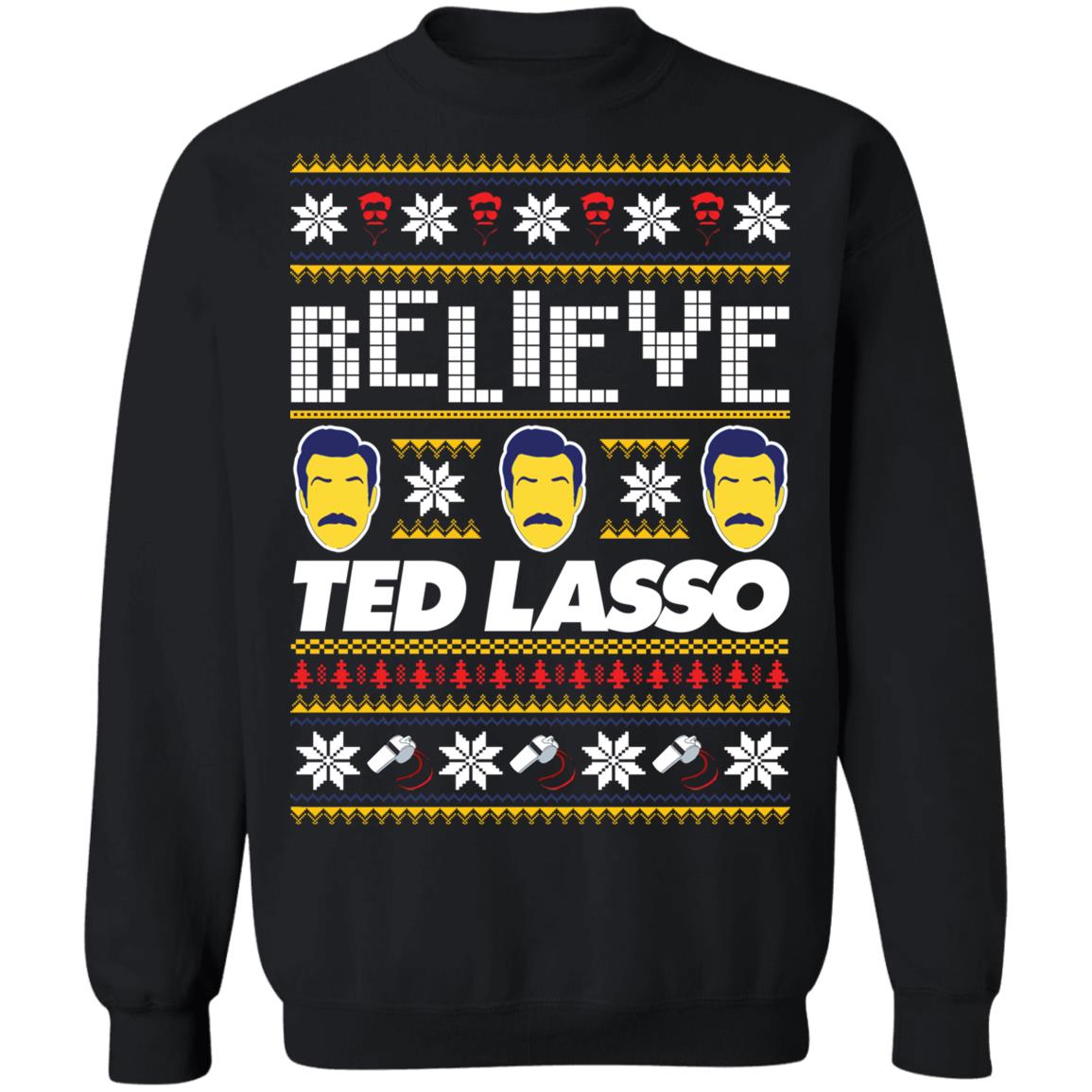 Believe Ted Lasso Christmas Sweater - Holiday Gift product image