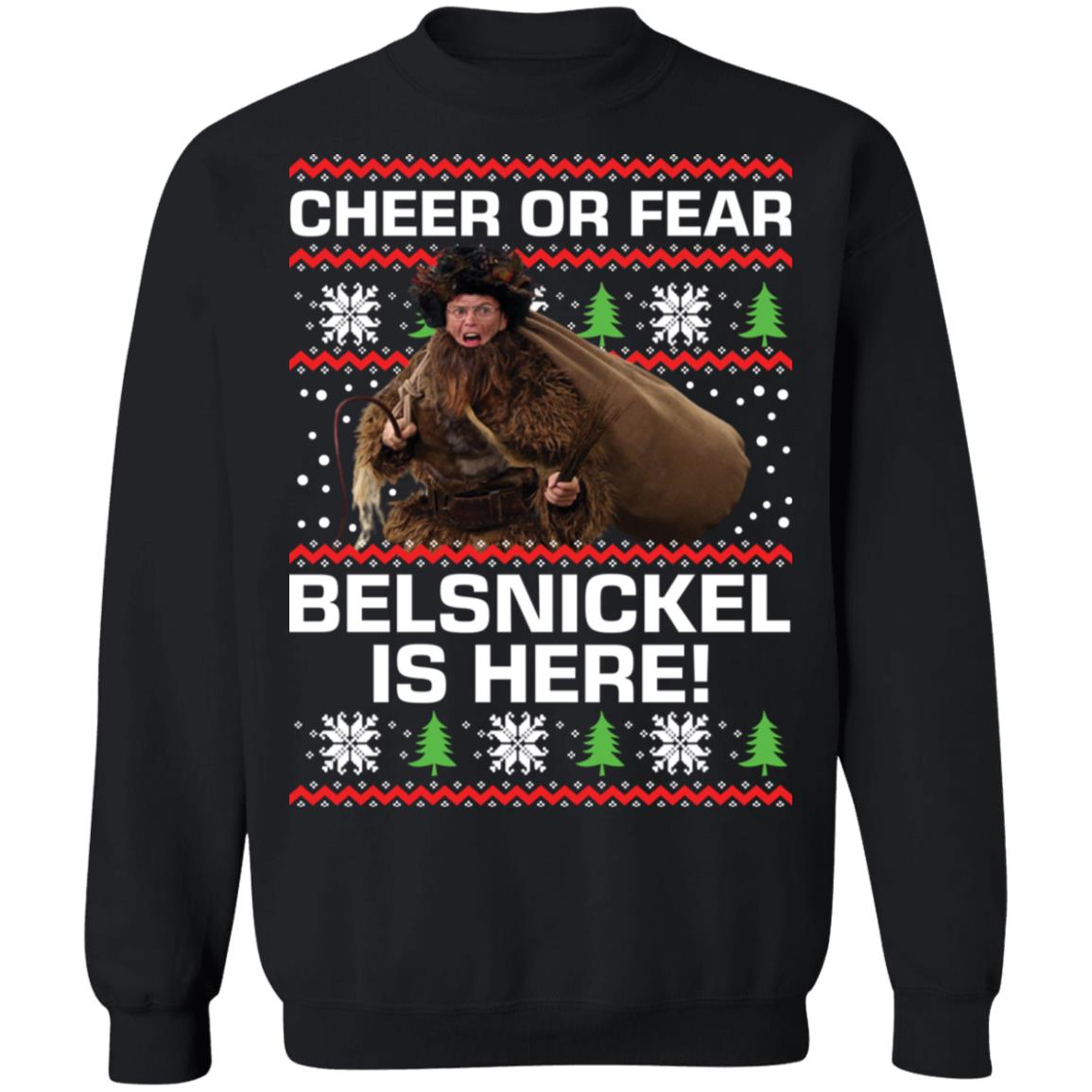 Cheer or fear Belsnickel is here Christmas Sweater - Holiday Gift product image 2