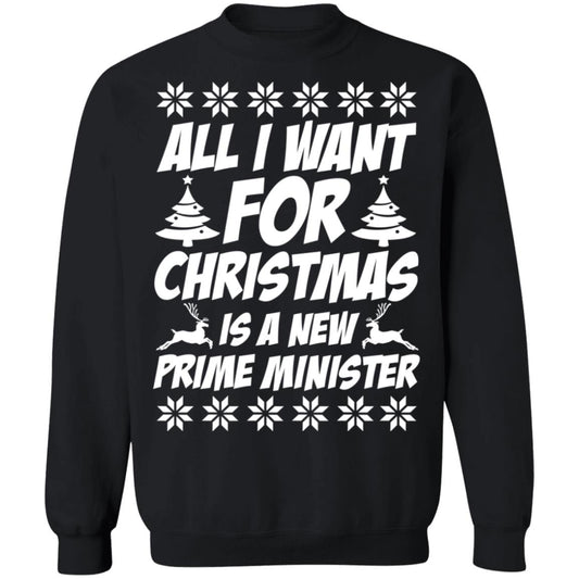 All I want for Christmas is a prime minister Christmas Sweater - Holiday Gift product image