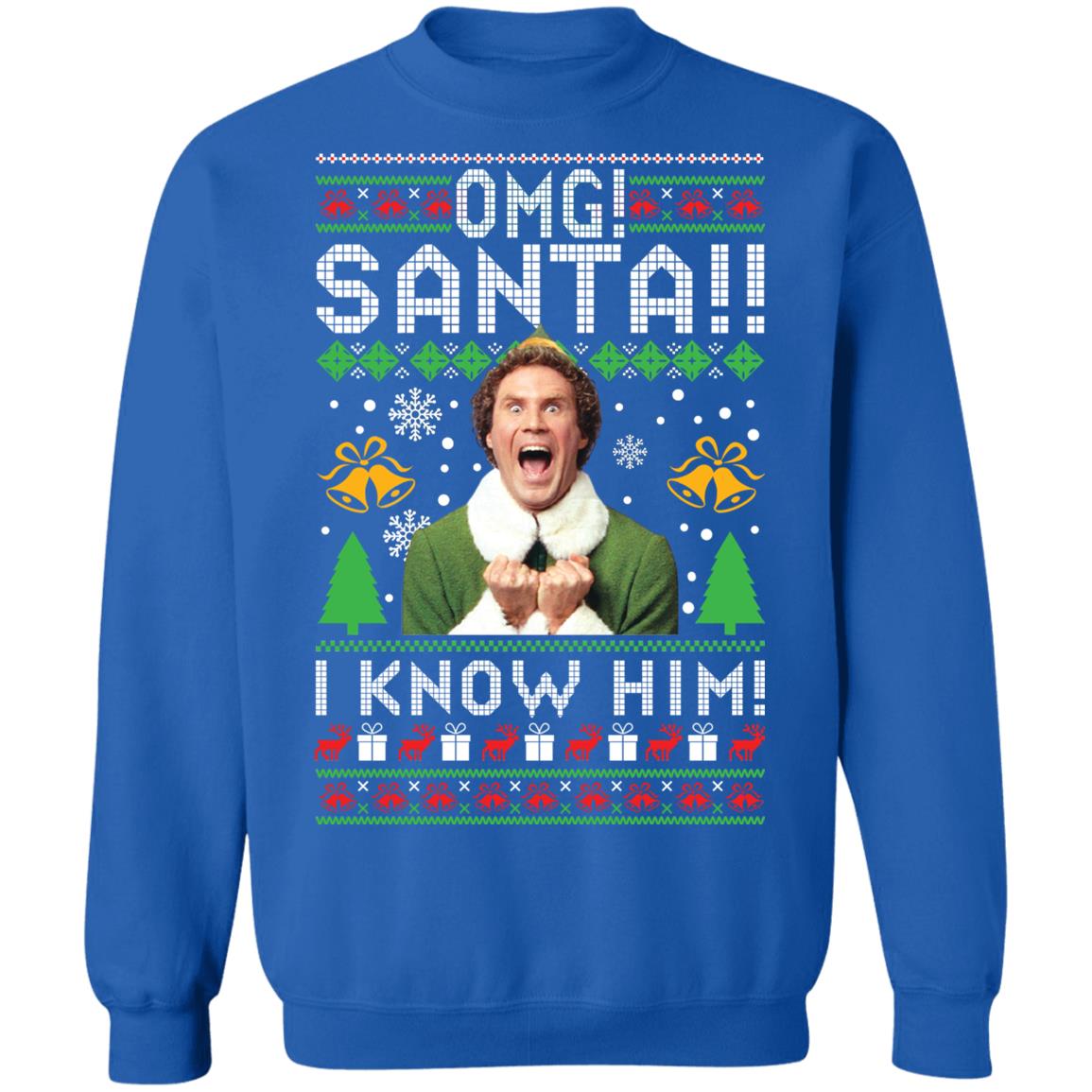 Elf Buddy omg santa i know him Christmas Sweater - Holiday Gift product image 4