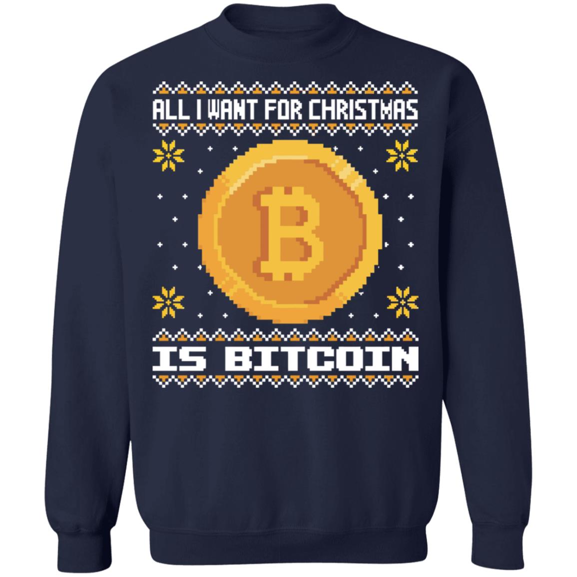 All i want for christmas is bitcoin Christmas Sweater - Holiday Gift product image 3