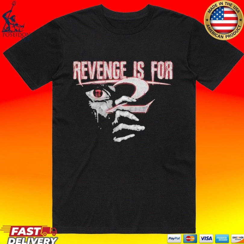 Revenge Is For All Seeing Eye - Adult & Kids T-Shirts, Sweatshirts & Hoodies apparel design preview 1