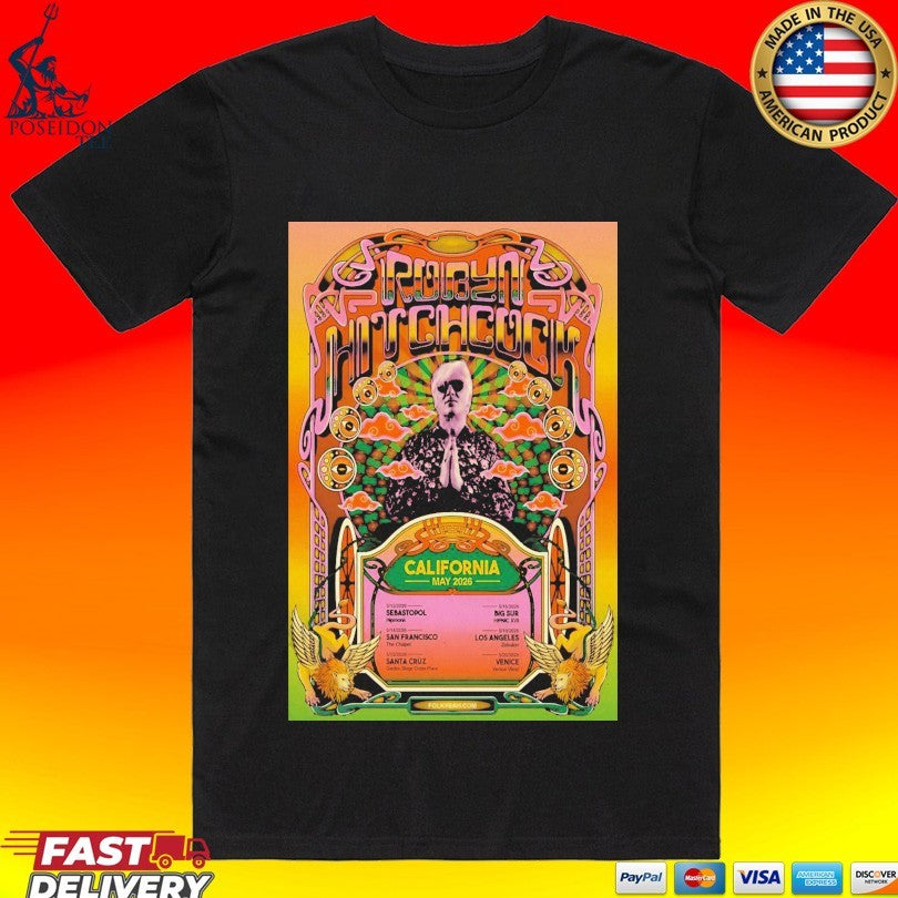 Robyn Hitchcock California May 2026 Shows - Adult & Kids T-Shirts, Sweatshirts & Hoodies apparel design preview 1