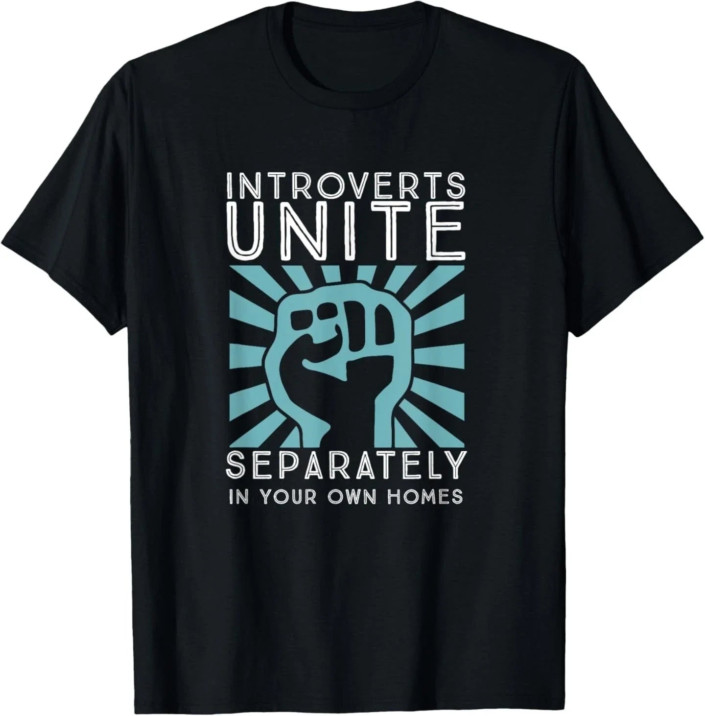 Introverts Unite Separately in your Own Homes funny - Adult & Kids T-Shirts, Sweatshirts & Hoodies apparel design preview 1