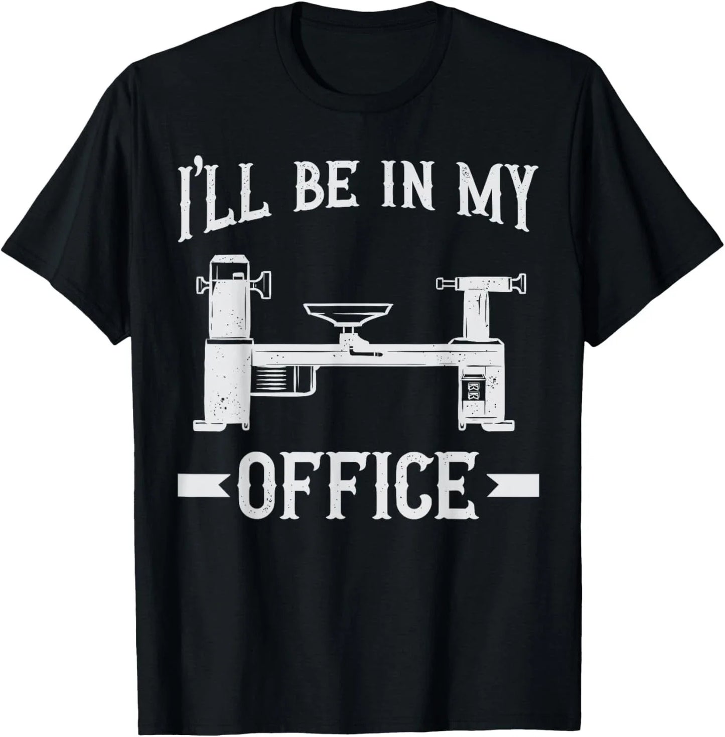 Woodturning I_ll Be In My Office Woodturner Lathe - Adult & Kids T-Shirts, Sweatshirts & Hoodies apparel design preview 1
