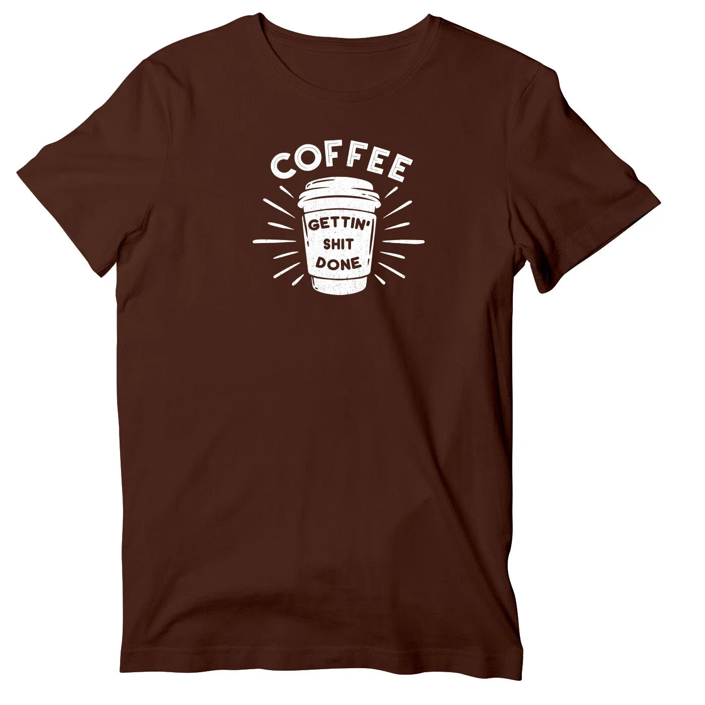 Coffee Gettin S#!t Done Unisex Short Sleeve Funny - Adult & Kids T-Shirts, Sweatshirts & Hoodies apparel design preview 1