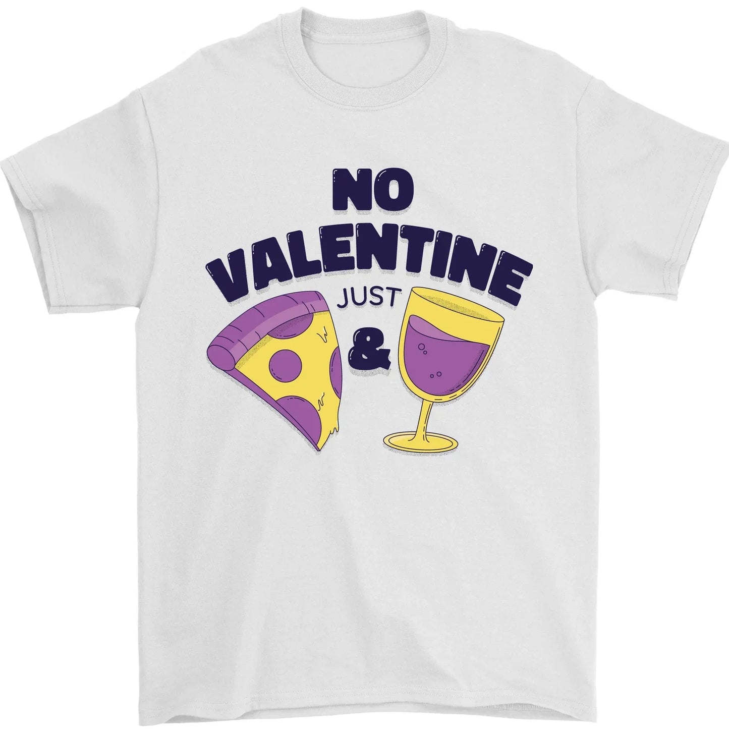 Anti Valentines Day Just Pizza Wine Mens 100% Cotton - Adult & Kids T-Shirts, Sweatshirts & Hoodies apparel design preview 1