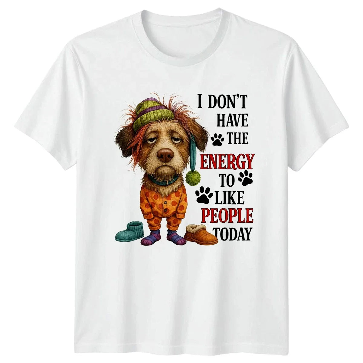 I Dont Have The Energy Dog Lover Introvert Humor Gift - Adult & Kids T-Shirts, Sweatshirts & Hoodies apparel design preview 1