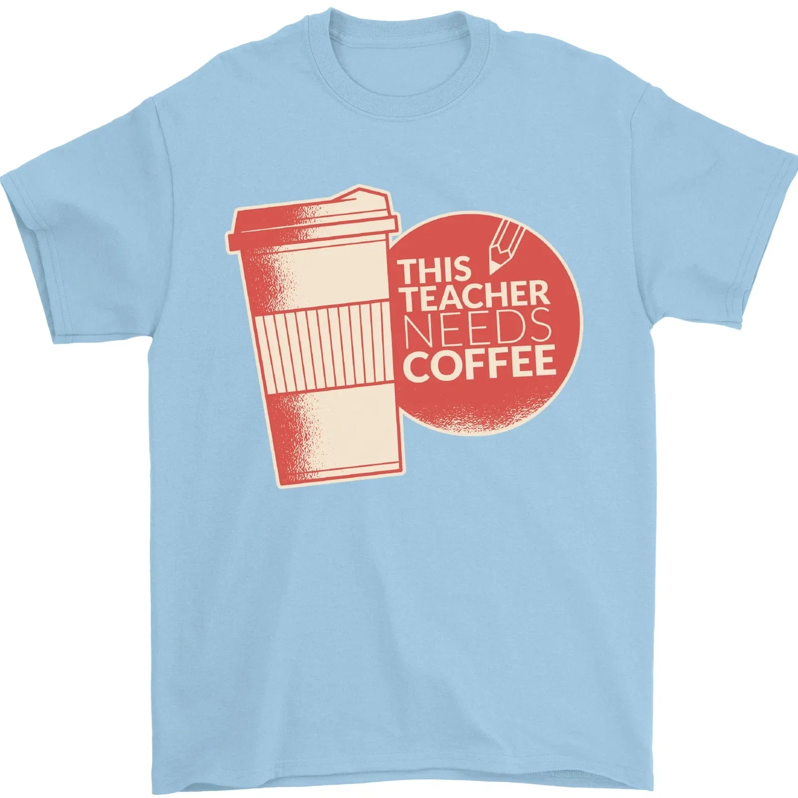 This Teacher Needs Coffee Funny Teaching Mens 100% - Adult & Kids T-Shirts, Sweatshirts & Hoodies apparel design preview 1