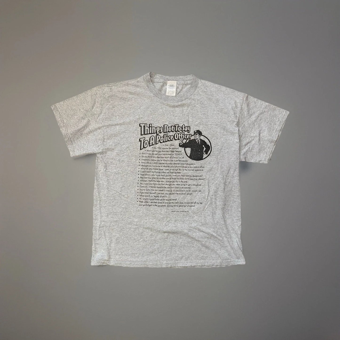 Vintage Y2K 2002 Things Not To Say A Police Officer - Adult & Kids T-Shirts, Sweatshirts & Hoodies apparel design preview 1