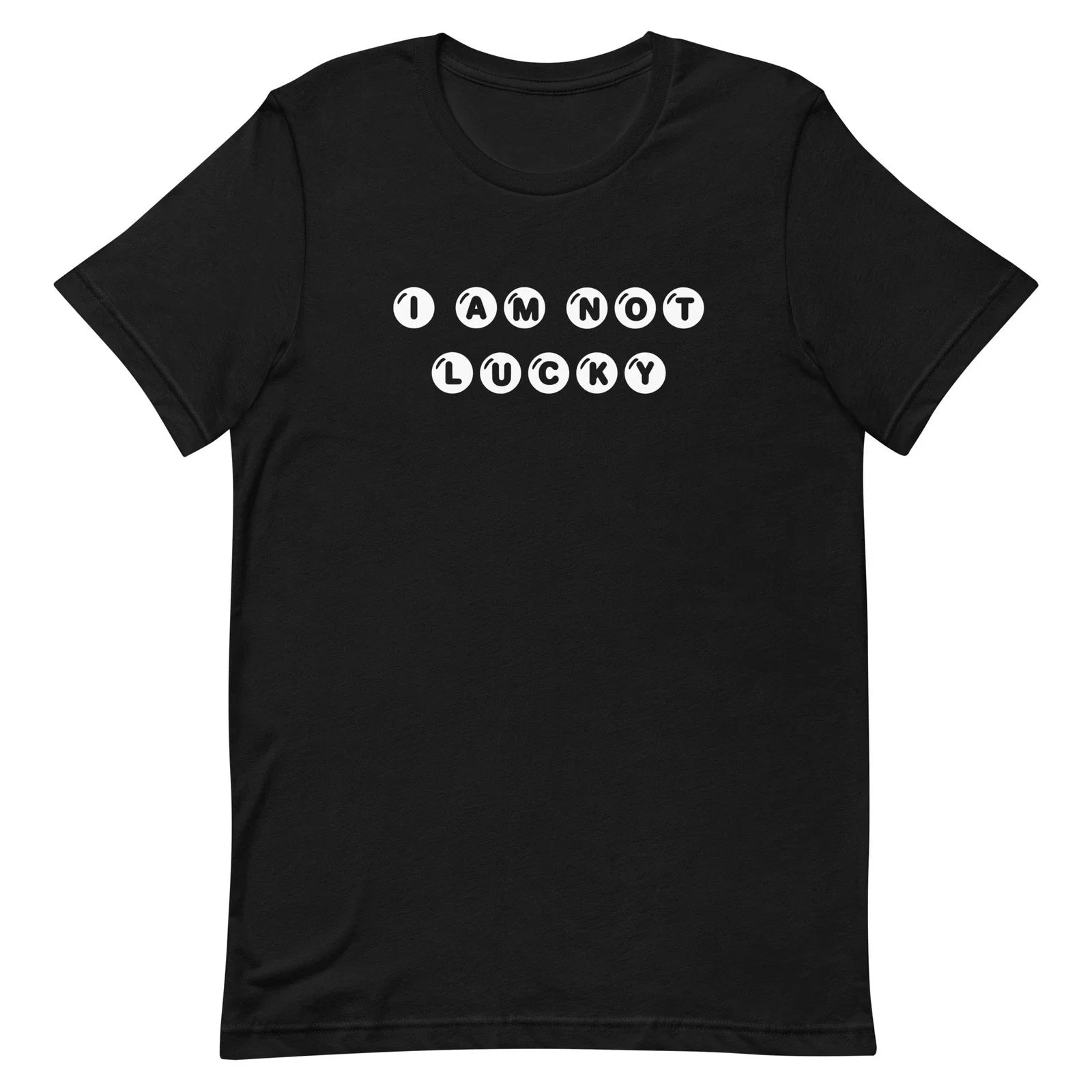 I Am Not Lucky Funny Casino Gambling Poker Humor Gift - Adult & Kids T-Shirts, Sweatshirts & Hoodies apparel design preview 1