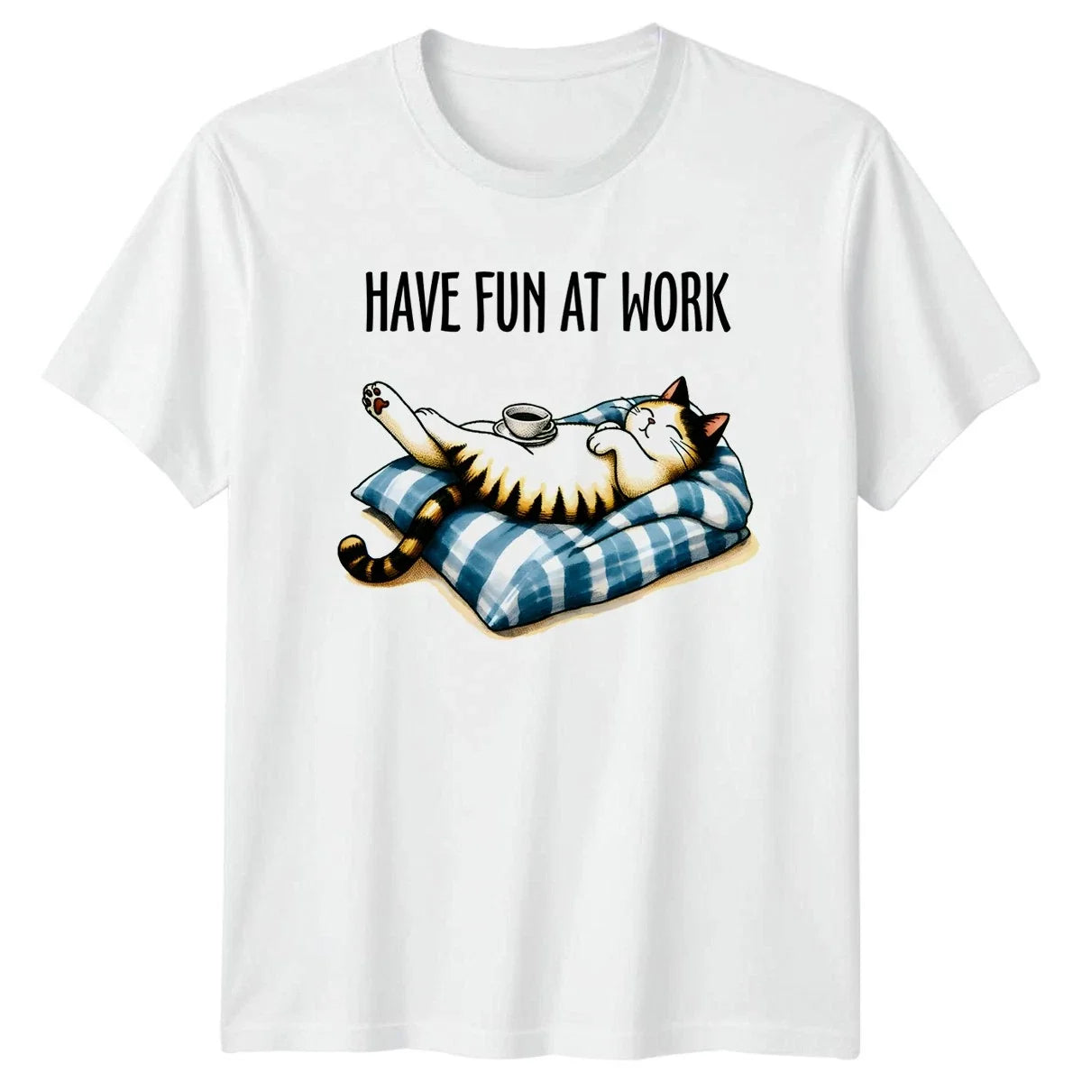 Have Fun At Work Office Humor Cat Gift For Him And - Adult & Kids T-Shirts, Sweatshirts & Hoodies apparel design preview 1