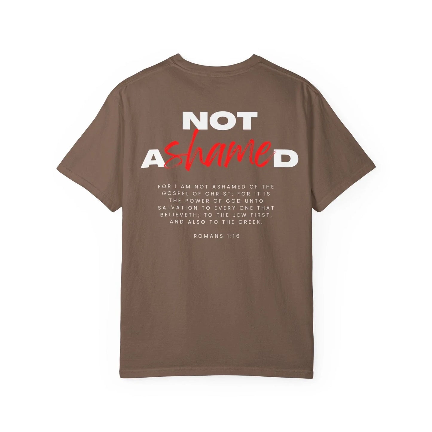 Not Ashamed Graphic Christian for Men Romans 1 Bible - Adult & Kids T-Shirts, Sweatshirts & Hoodies apparel design preview 1