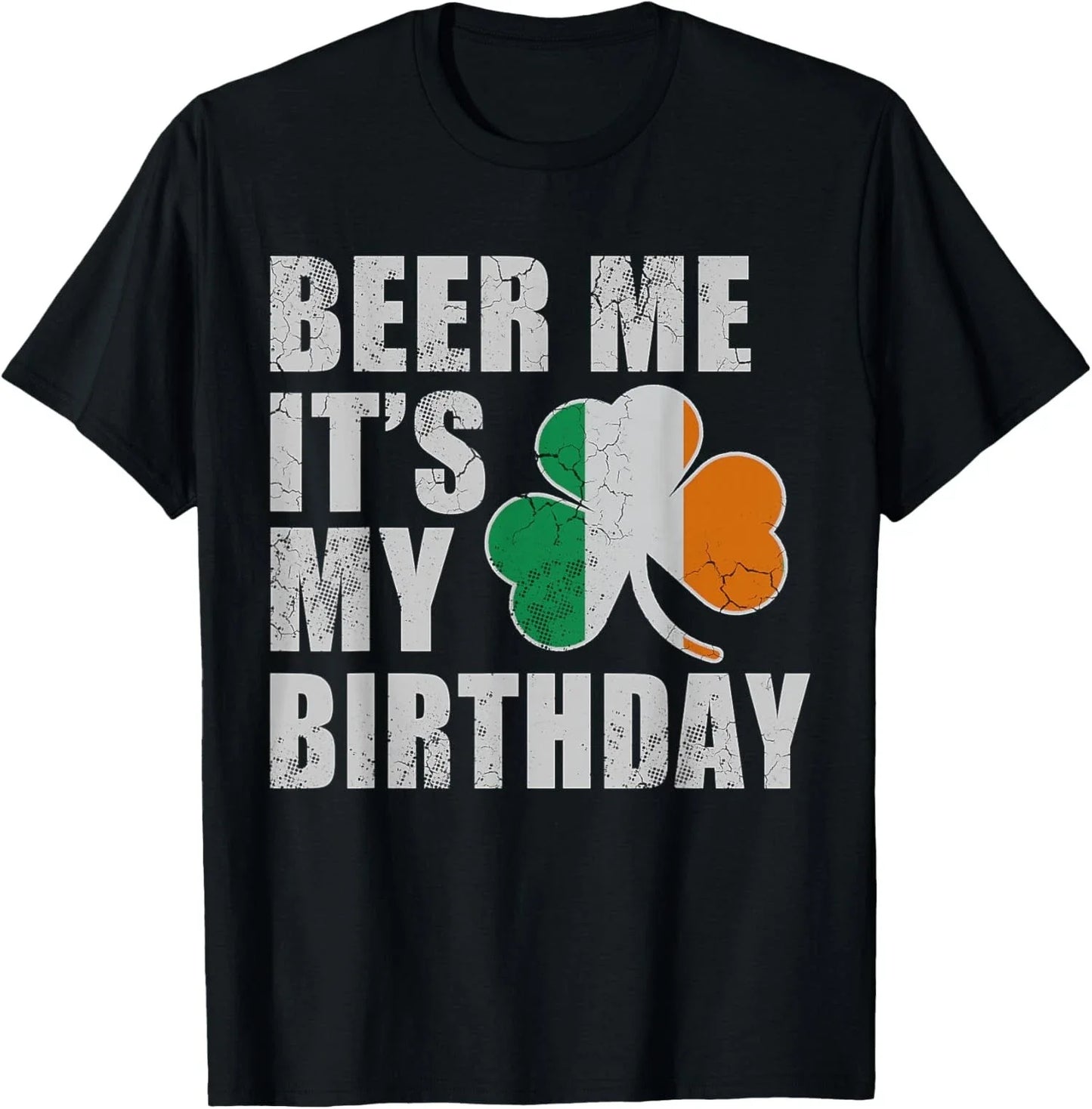 Beer Me It's My Birthday St Patricks Day Irish - Adult & Kids T-Shirts, Sweatshirts & Hoodies apparel design preview 1
