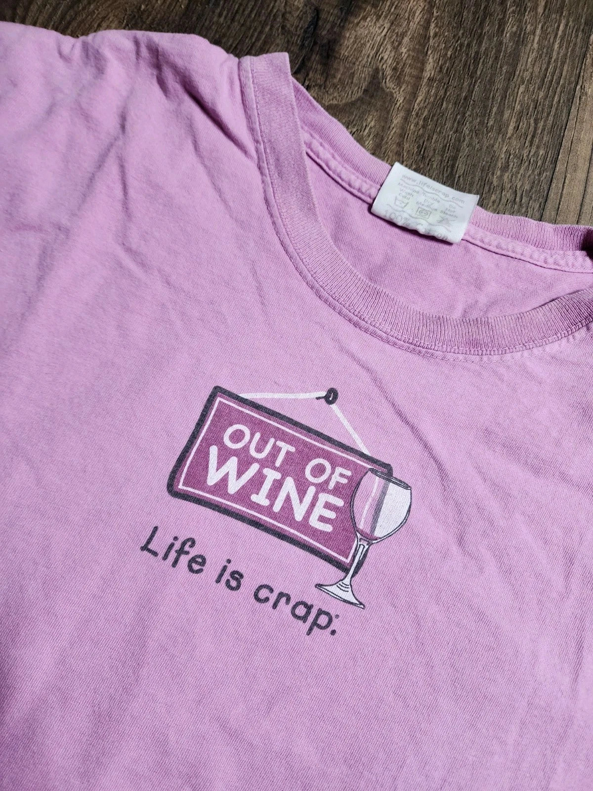 Adult XL LIFE IS CRAP Out of Wine Funny Parody - Adult & Kids T-Shirts, Sweatshirts & Hoodies apparel design preview 1