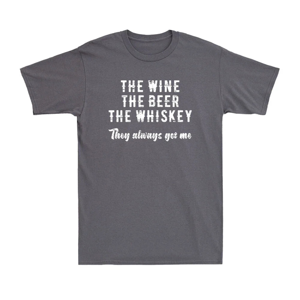 The Wine Beer Whiskey They Always Get Me Funny - Adult & Kids T-Shirts, Sweatshirts & Hoodies apparel design preview 1