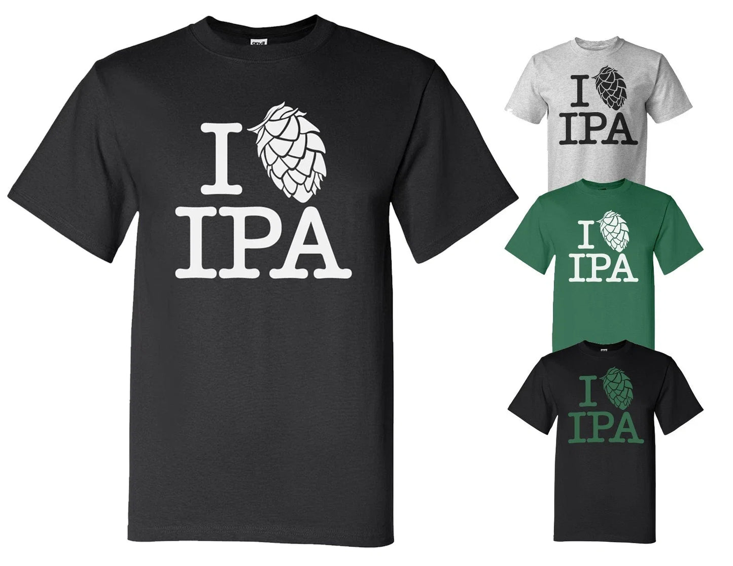 I LOVE IPA Hops Homebrew Craft Beer Brewery Micro - Adult & Kids T-Shirts, Sweatshirts & Hoodies apparel design preview 1