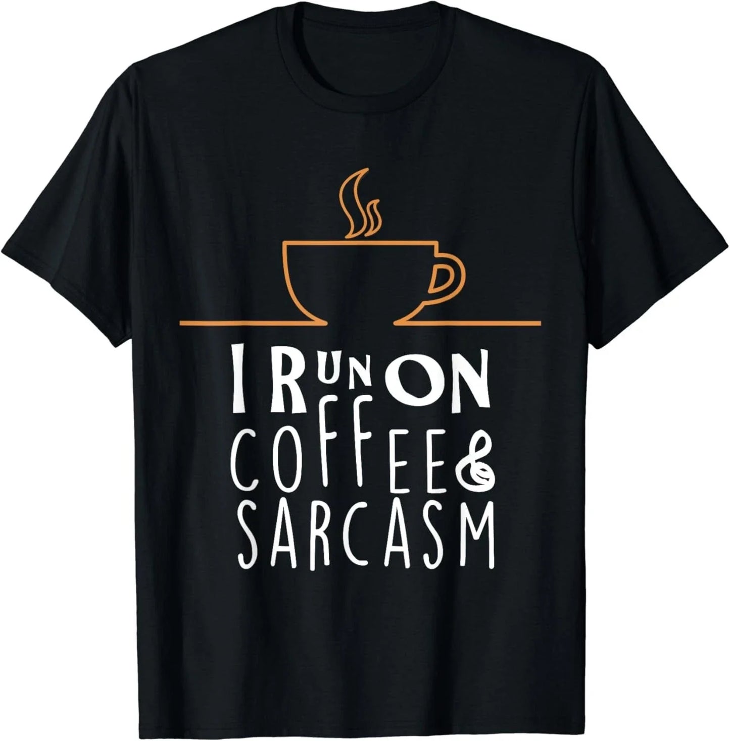 I Run On Coffee And Sarcasm Gift - Adult & Kids T-Shirts, Sweatshirts & Hoodies apparel design preview 1