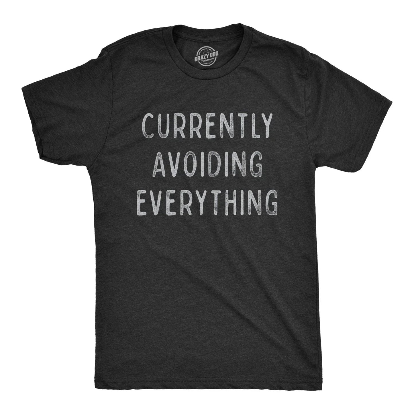 Mens Currently Avoiding Everything Funny Sarcastic - Adult & Kids T-Shirts, Sweatshirts & Hoodies apparel design preview 1