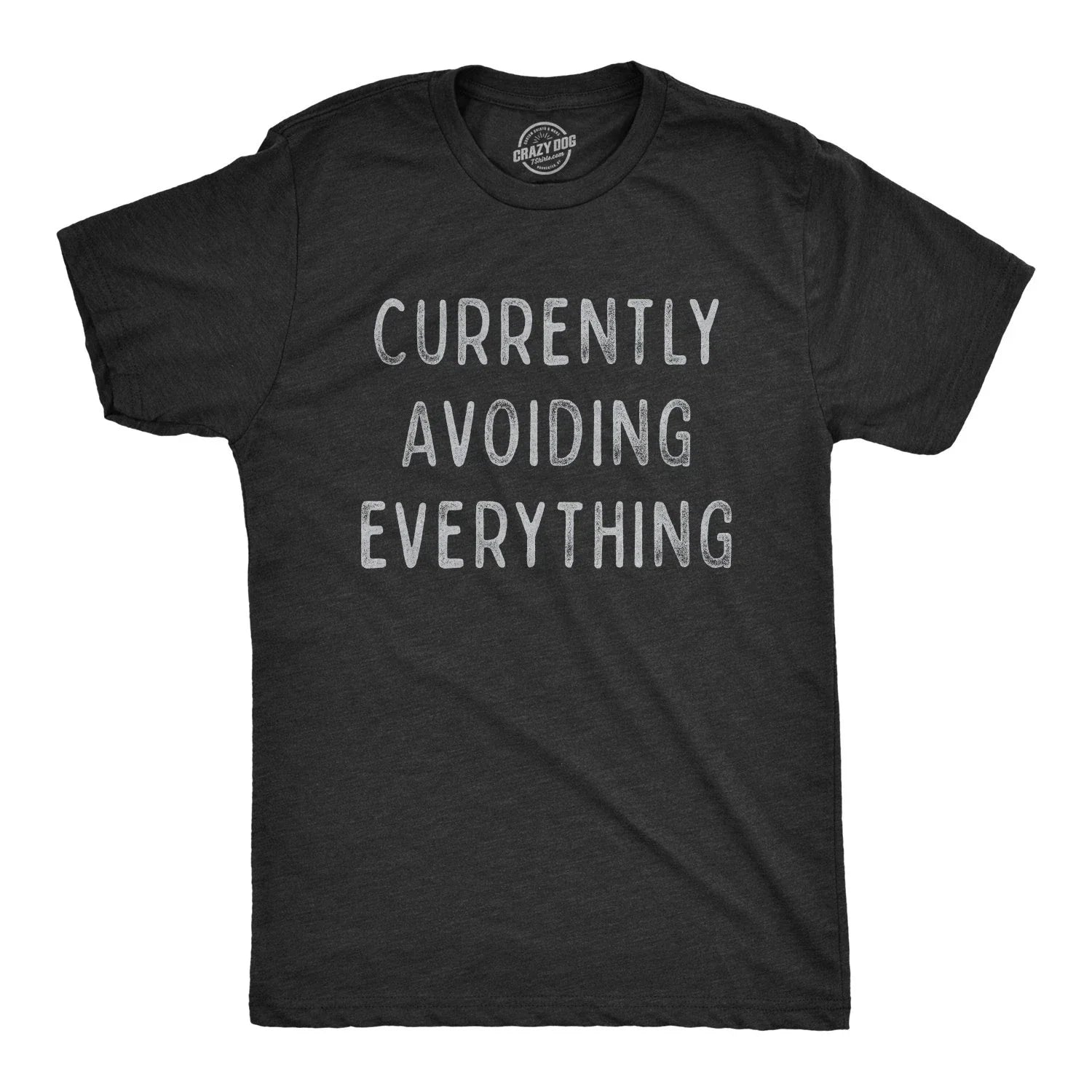 Mens Currently Avoiding Everything Funny Sarcastic - Adult & Kids T-Shirts, Sweatshirts & Hoodies apparel design preview 1
