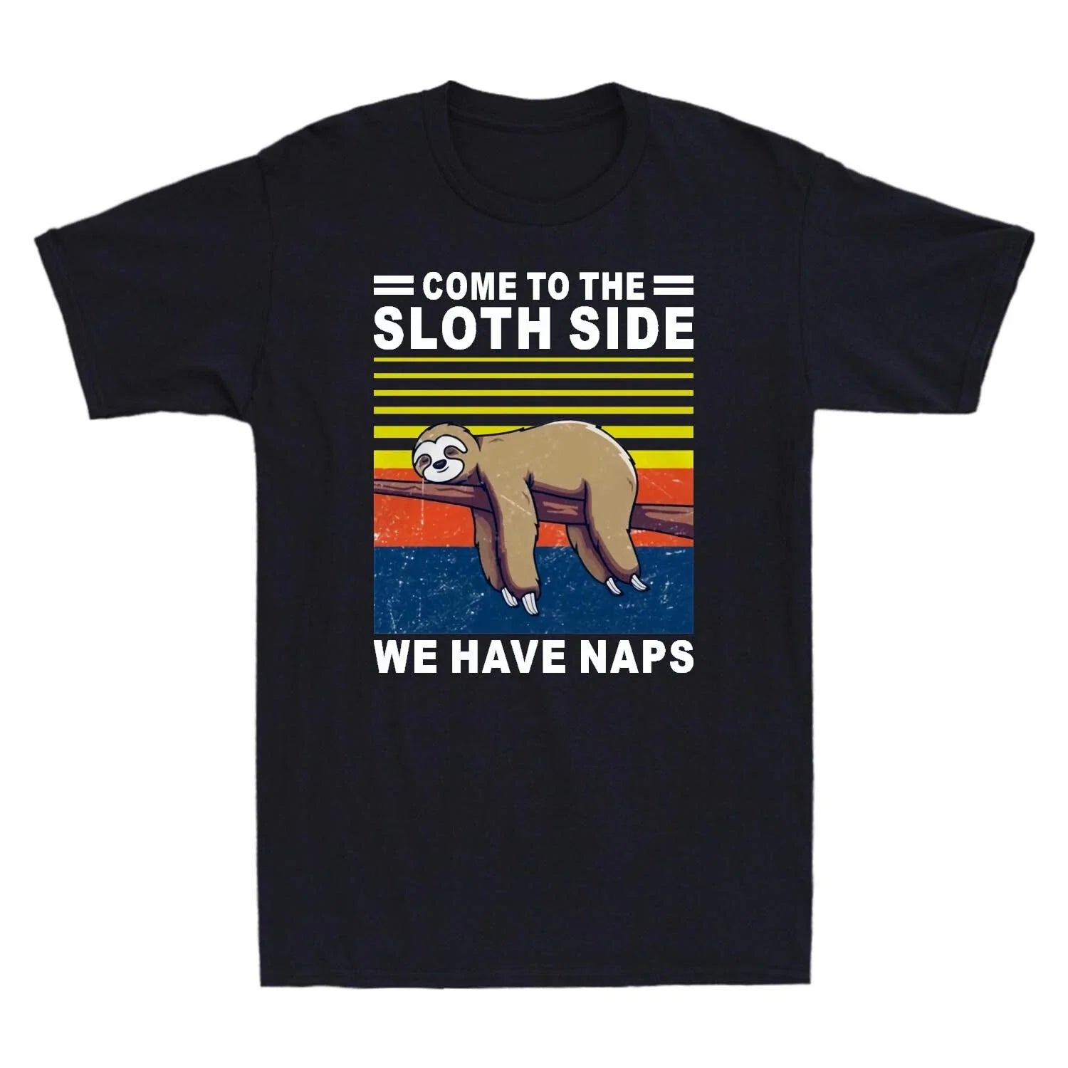 Come To The Sloth Side We Have Naps Lying Lazy Retro - Adult & Kids T-Shirts, Sweatshirts & Hoodies apparel design preview 1