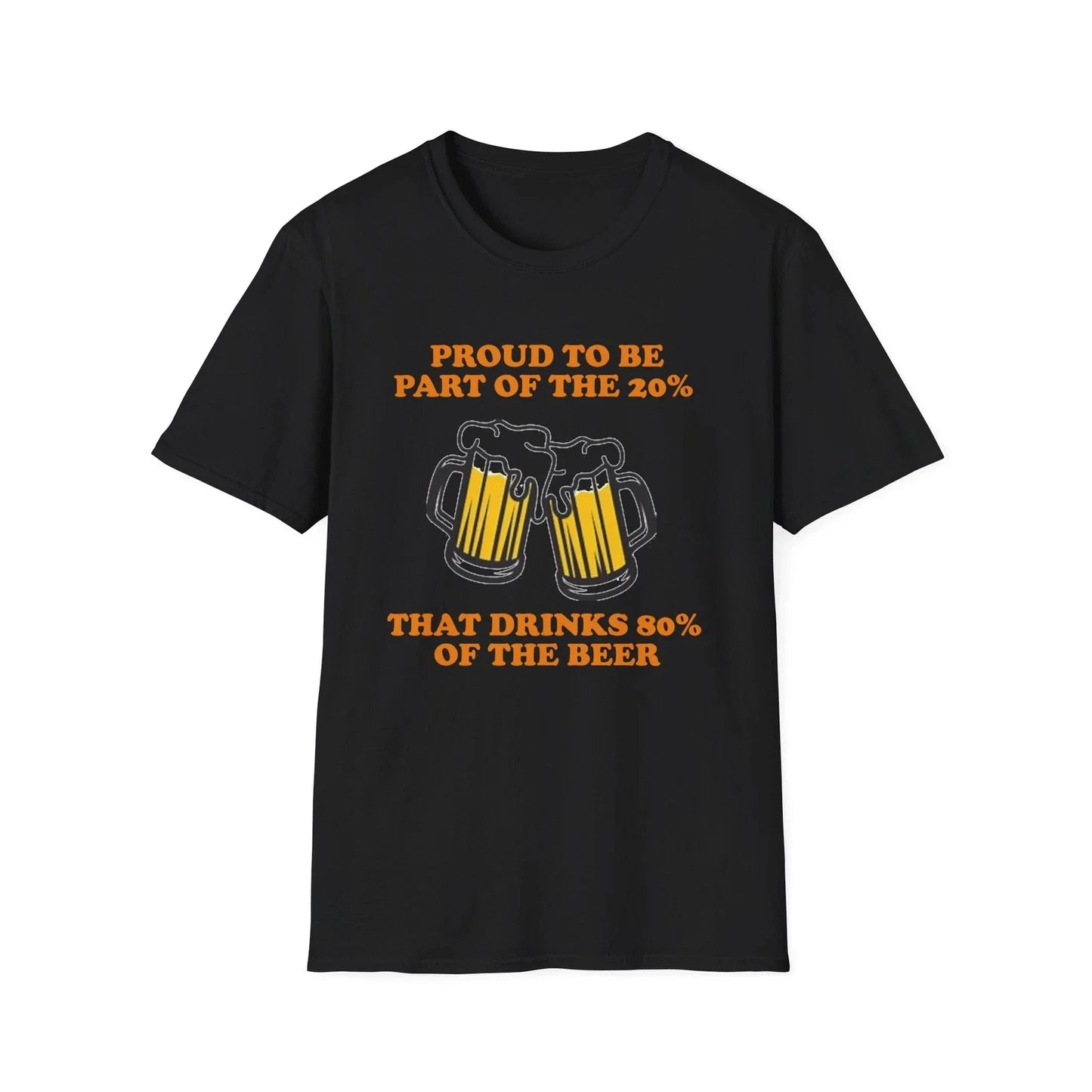 Funny Beer Lover Proud to be Part of the 20% that - Adult & Kids T-Shirts, Sweatshirts & Hoodies apparel design preview 1